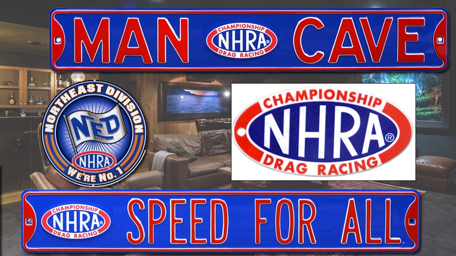NHRA, Authentic Street Signs Man Cave Collection Partner