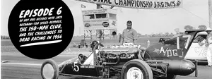 Hot rod history with Jack Beckman—Episode 6