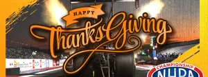 Happy Thanksgiving from NHRA