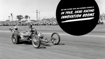  Hot rod history with Jack Beckman—Episode 8: In 1958, drag racing innovation booms